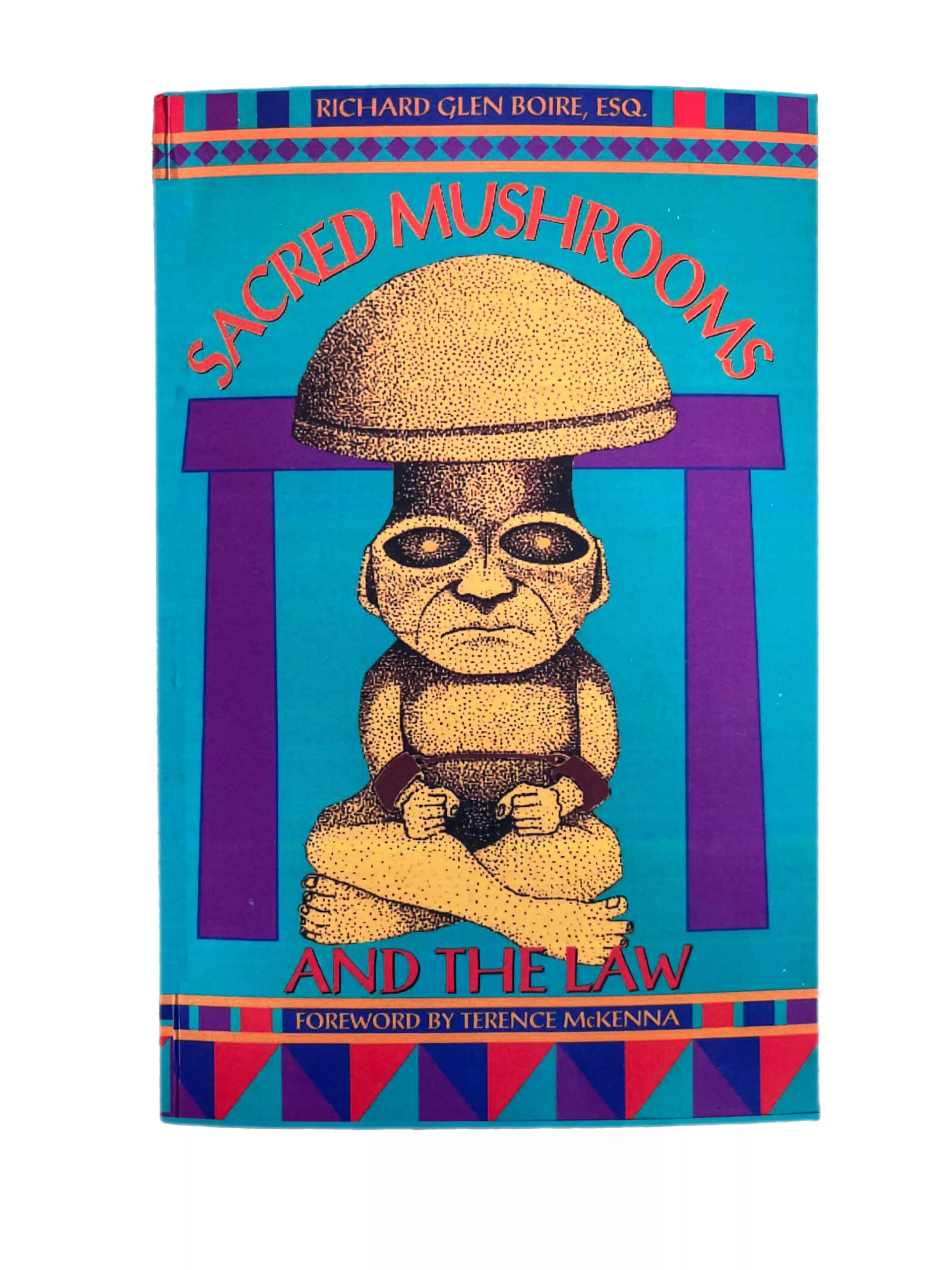 Sacred Mushrooms and the Law (Paperback)